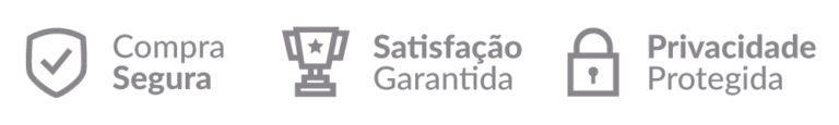 Selos com os dizeres "Compra segura", "satisfação garantida' e "privacidade progtegida", junto dos ícones de um escudo, um troféu e um cadeado fechado.